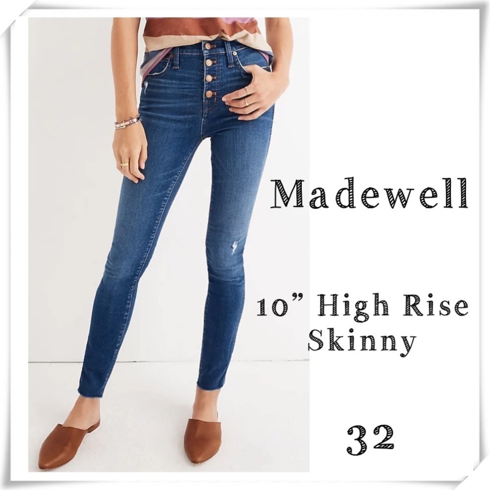 MADEWELL 10” High Rise Skinny in Hanna Wash Exposed Button Fly Size 32 # J7914